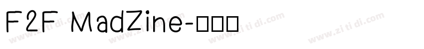 F2F MadZine字体转换